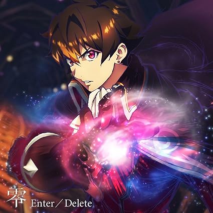 Enter / Delete (アニメ盤) - 零 (特典なし)